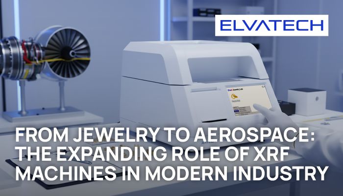 from-jewelry-to-aerospace:-the-expanding-role-of-xrf-machines-in-modern-industry